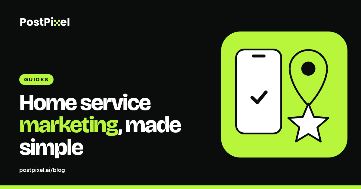 Cover graphic with a phone, a map pin and a star, titled Home service marketing, made simple